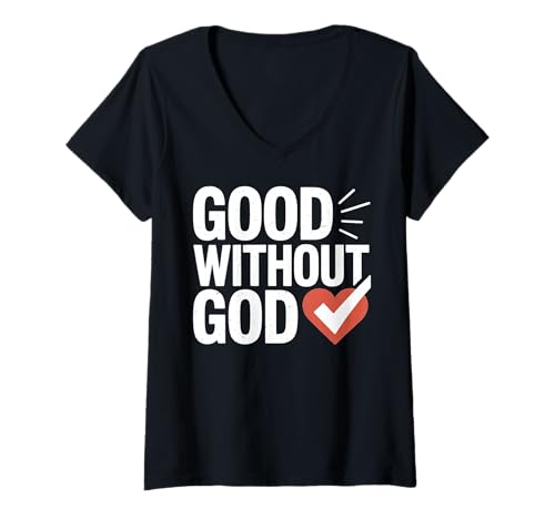 Damen „Gut ohne Gott“, mutiges Herzmotiv T-Shirt mit V-Ausschnitt Damen „Gut ohne Gott“, mutiges Herzmotiv T-Shirt mit V-Ausschnitt von Atheist Agnostic Secular Humanist Apparel