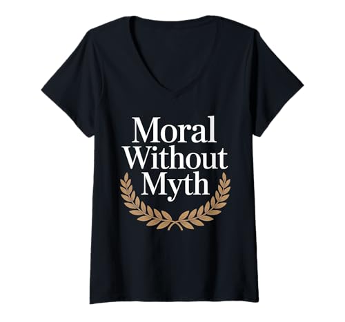Damen Moral Without Myth Lorbeerkranz Design T-Shirt mit V-Ausschnitt von Atheist Agnostic Secular Values Apparel