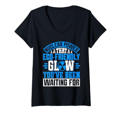 Damen Atomkraft NUCLEAR POWER THAT ECO FREINDLY GLOW Atom Energie T-Shirt mit V-Ausschnitt Damen Atomkraft NUCLEAR POWER THAT ECO FREINDLY GLOW Atom Energie T-Shirt mit V-Ausschnitt von Atomkraft TShirt Atom Energie Kernkraft Aktivist