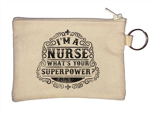 I'm A Nurse What's Your Superpower Schlüsselanhänger Münzbörse Beige, beige, Einheitsgröße von Atspauda