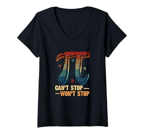 Damen Lustiges aggressives Zitat "Can't Stop Won't Stop Pi Meme" T-Shirt mit V-Ausschnitt von Attachment issues and math memes outfits