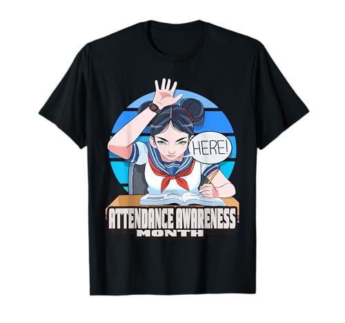 Anwesenheitsmonat Student Teenage Girl School T-Shirt Anwesenheitsmonat Student Teenage Girl School T-Shirt von Attendance Awareness Month School Gift Apparel