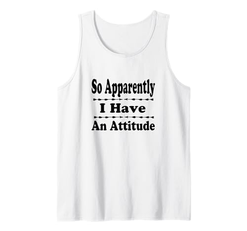 Herren Also anscheinend Habe ich eine lustige Einstellung Tank Top Herren Also anscheinend Habe ich eine lustige Einstellung Tank Top von Attitude Gifts