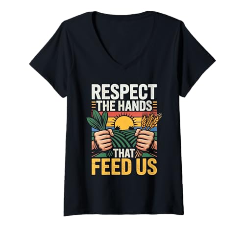 Damen Respektieren Sie die Hände, die Uns ernähren Stolz T-Shirt mit V-Ausschnitt Damen Respektieren Sie die Hände, die Uns ernähren Stolz T-Shirt mit V-Ausschnitt von Auffällige Grafik zur Unterstützung der Landarbeit
