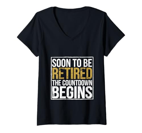 Damen Soon to Be Retired The Countdown Begins - T-Shirt mit V-Ausschnitt von Aufgeregt Mitarbeiter Ruhestand