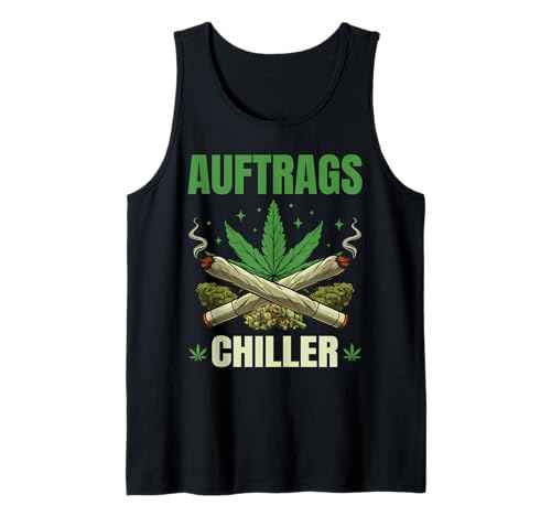 Herren Auftragschiller Spruch Kiffer Kostüm Cannabis Hanf Tank Top Herren Auftragschiller Spruch Kiffer Kostüm Cannabis Hanf Tank Top von Auftragschiller Sprüche Fun Outfits