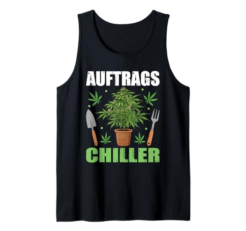 Herren Auftragschiller Spruch Kiffer Kostüm Cannabis Hanf Tank Top Herren Auftragschiller Spruch Kiffer Kostüm Cannabis Hanf Tank Top von Auftragschiller Sprüche Fun Outfits