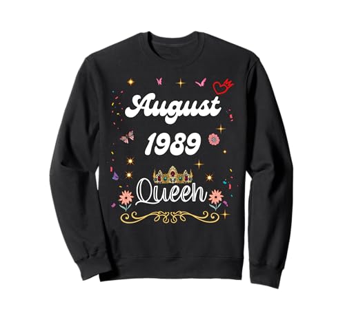 August 1989 Königin seit August 1989 Geburtstag Mädchen Frauen Sweatshirt August 1989 Königin seit August 1989 Geburtstag Mädchen Frauen Sweatshirt von August 1989 Queen Since August 1989 Birthday