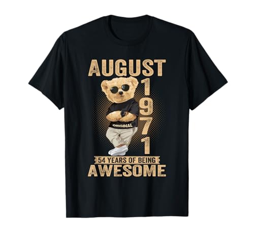 August 54. Geburtstag Männer Frauen 1971 Toller Teddybär T-Shirt von August 54th Birthday Men Women 1971 Awesome