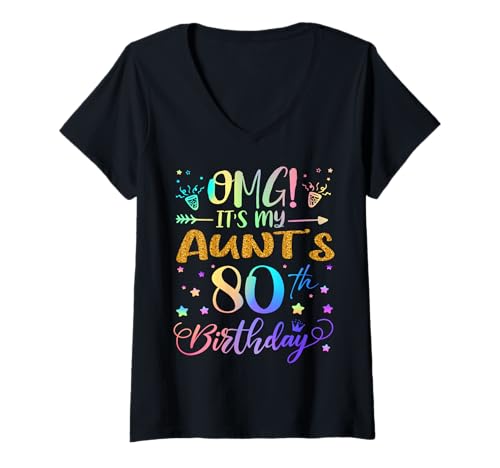 Damen OMG Es ist der 80. Geburtstag meiner Tante Sweet 80 Jahre alt T-Shirt mit V-Ausschnitt Damen OMG Es ist der 80. Geburtstag meiner Tante Sweet 80 Jahre alt T-Shirt mit V-Ausschnitt von Aunt 80th Bday Tie Dye Nephew Niece