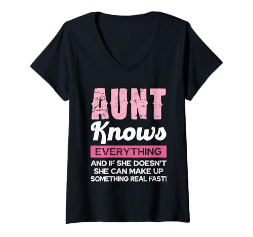 Damen Aunt Knows Everything Muttertag Humor T-Shirt mit V-Ausschnitt von Aunt Humor Knows Everything Fun Saying