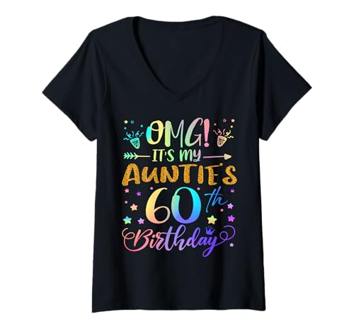 Damen OMG Es ist der 60. Geburtstag meiner Tante, Sweet, 60 Jahre alt T-Shirt mit V-Ausschnitt von Auntie 60th Bday Tie Dye Nephew Niece