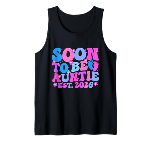 Soon to Be Auntie 2026 Loading Baby Pregnancy Announcement Tank Top von Auntie Loading 2026 Exciting Baby Arrival Tee