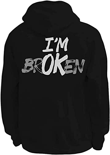 Aupuda Im Broken Im Ok T-Shirt Hoodie Sweatshirt Schwarz Pullover für Herren Damen, S3, 5X-Large von Aupuda