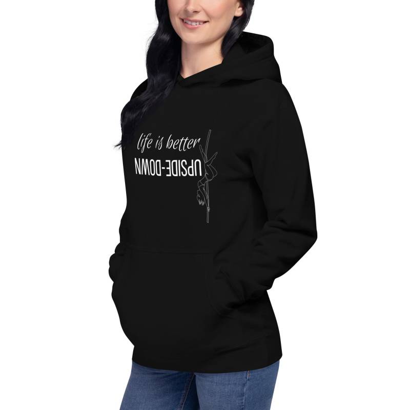 Pole Dance Hoodie Life Is Better Upside Down von Aureea