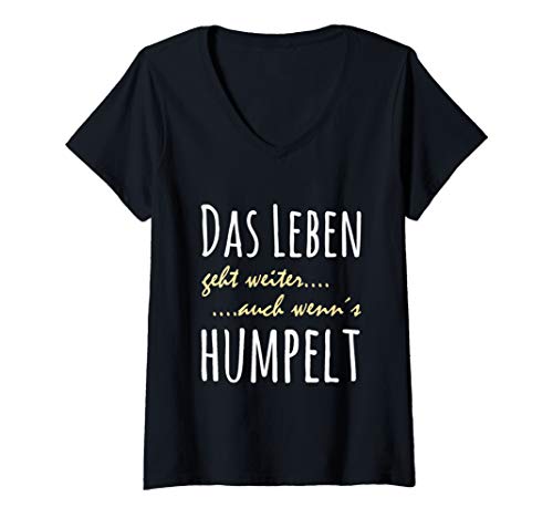 Damen Das Leben geht weiter auch wenns humpelt - Slogan T-Shirt mit V-Ausschnitt Damen Das Leben geht weiter auch wenns humpelt - Slogan T-Shirt mit V-Ausschnitt von Aus Rücksicht Abstand halten Shirts & Co.