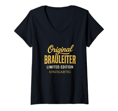 Damen Original Brauleiter - Bauleiter Bauleitung T-Shirt mit V-Ausschnitt Damen Original Brauleiter - Bauleiter Bauleitung T-Shirt mit V-Ausschnitt von Ausbildung Bau Lustiger Spruch Handwerker