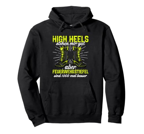 Feuerwehr Feuerwehrstiefel Feuerwehrfrau Mama Pullover Hoodie von Ausrüstung Feuerwehr Geschenke für Frauen