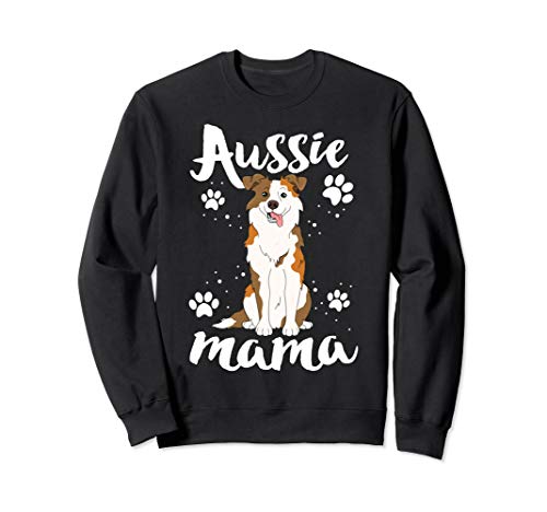 Dog Mama Shirt For Women Australian Shepherd Aussie Mom Sweatshirt von Aussies by 14th Floor