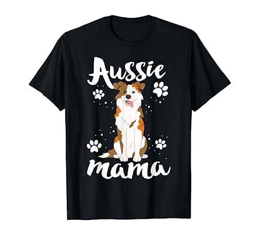 Dog Mama Shirt For Women Australian Shepherd Aussie Mom T-Shirt von Aussies by 14th Floor