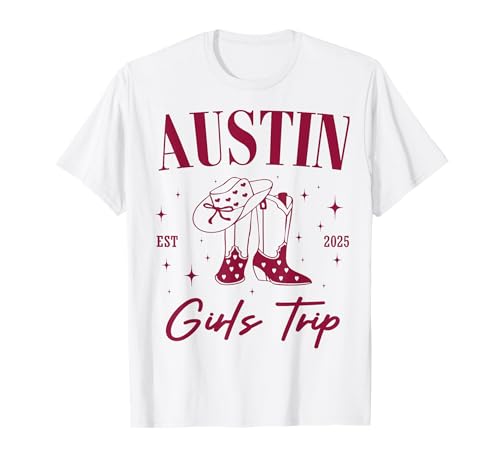 Austin Girls Trip EST 2025 Urlaub in Texas T-Shirt Austin Girls Trip EST 2025 Urlaub in Texas T-Shirt von Austin Girls Trip EST 2025 Apparel