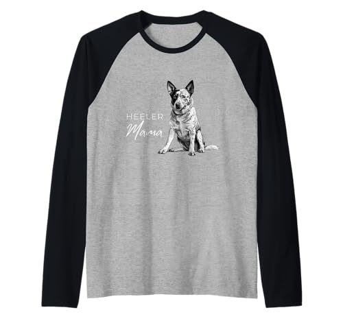Australian Cattle Dog Mama Blue Heeler Mama Cattle Dog-Besitzerin Raglan von Australian Blue Heeler Cattle Dog Owner Designs