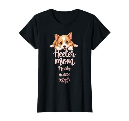 Lustiges Heeler Mom Dog Australian Cattle Dog Mama Humor Zitat T-Shirt Lustiges Heeler Mom Dog Australian Cattle Dog Mama Humor Zitat T-Shirt von Australian Cattle Dog Fun Designs
