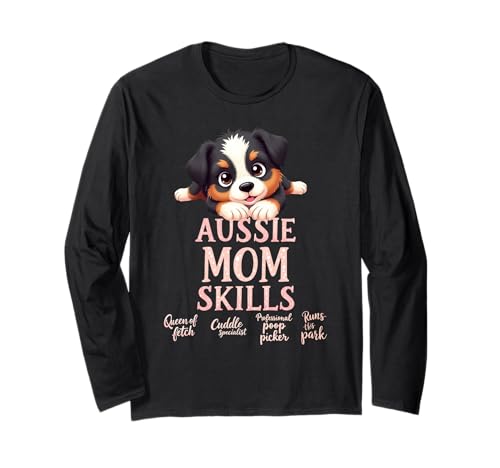 Lustiges Aussie Mom Dog Australian Shepherd Mama Humor Zitat Langarmshirt Lustiges Aussie Mom Dog Australian Shepherd Mama Humor Zitat Langarmshirt von Australian Shepherd Fun Designs