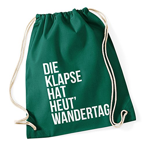 Autiga Turnbeutel Klapse hat heut Wandertag Hipster Beutel Tasche Jutebeutel Gymbag Stringbag Drawstring grün von Autiga