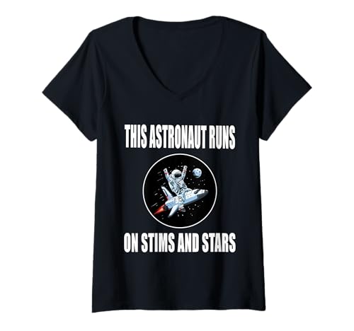 Damen This Astronaut Runs on Stims and Stars" - Autismus-Bewusstsein T-Shirt mit V-Ausschnitt von Autism Awareness & Neurodiversity Pride Design