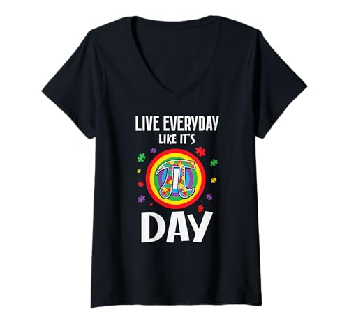 Damen Autismus-Bewusstsein Live Every Day Like It's Pi Day Pi Math T-Shirt mit V-Ausschnitt von Autism Mom Dad Family Apparel.USA