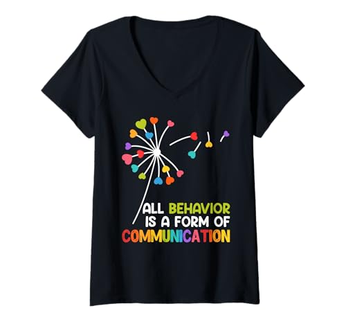Damen Autist ALL BEHAVIOR IS A FORM OF COMMUNICATION Löwenzahn T-Shirt mit V-Ausschnitt von Autismus Geschenk Löwenzahn Shirt Pusteblume