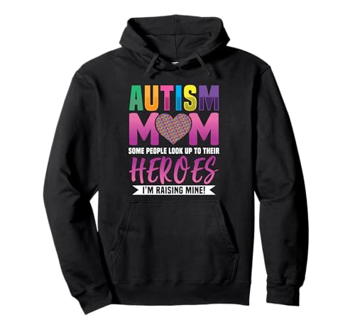 Autism Mom Autismus Autistisch Asperger ADHS Mutter Mama Pullover Hoodie Autism Mom Autismus Autistisch Asperger ADHS Mutter Mama Pullover Hoodie von Autismus Mom Raising Heroes Autistic Kid Awareness
