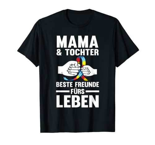 Mama Und Tochter Autismus Autist Mutter Autisten T-Shirt von Autist Autismus Geschenk