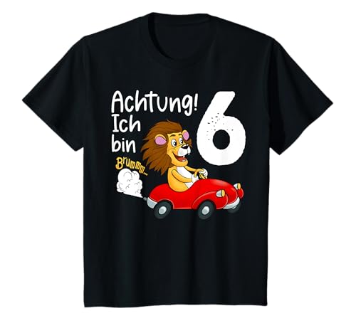 6. Geburtstag Löwe Shirt Jungen Geburtstag Achtung Ich bin 6 T-Shirt von Auto 6 Jahre Tshirt Junge 6 Jahre Löwen Geschenk