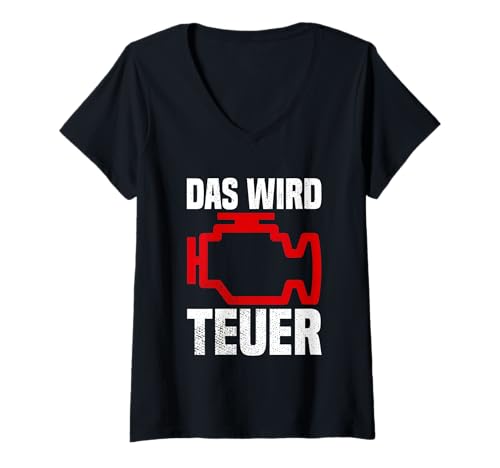 Damen Autofans Das Wird Teuer Kfz Mechaniker Gadgets Autoliebhaber T-Shirt mit V-Ausschnitt Damen Autofans Das Wird Teuer Kfz Mechaniker Gadgets Autoliebhaber T-Shirt mit V-Ausschnitt von Autofans und Autoliebhaber Geschenke
