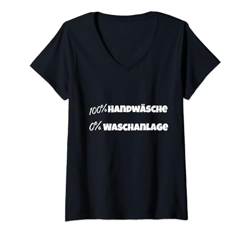 Damen 100% Handwäsche - 0% Waschanlage - Autopflege T-Shirt mit V-Ausschnitt von Autopflege Zubehör