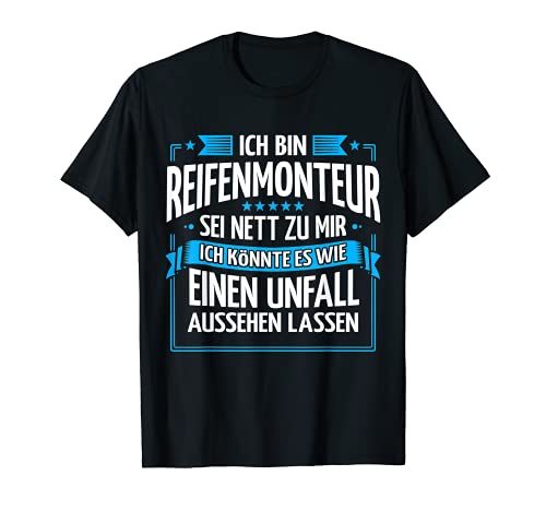 Herren Ich Bin Reifenmonteur T-Shirt von Autowerkstatt Geschenk-Idee Reifenwechsel