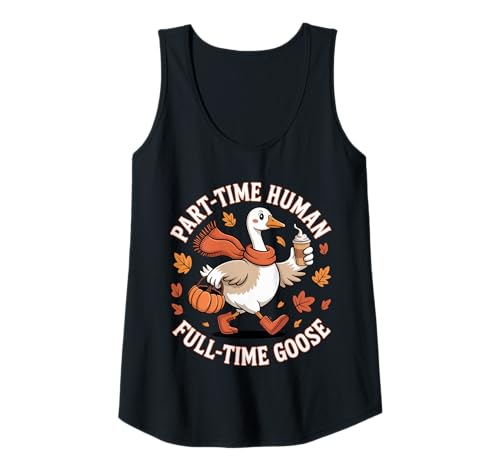 Damen Funny Full Time Goose Autumn Fall Cozy Vibes Tank Top Damen Funny Full Time Goose Autumn Fall Cozy Vibes Tank Top von Autumn Animal Coffee Lover Goose Fall Vibe