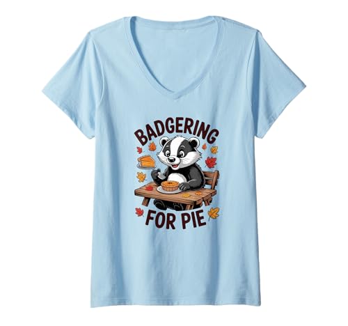 Damen Badgering for Pie Lustiges Herbsttier Herbst Wortspiel T-Shirt mit V-Ausschnitt von Autumn Animal Puns Apparel Gifts by Anastasia