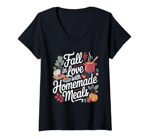 Damen Fall In Love with Homemade Meals Autumn Kitchen T-Shirt mit V-Ausschnitt Damen Fall In Love with Homemade Meals Autumn Kitchen T-Shirt mit V-Ausschnitt von Autumn Cooking Harvest Kitchen Soup Pumpkin Fall