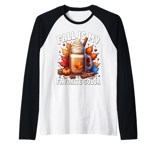 Pumpkin Spice Hot Cocoa Mug Women Fall is My Favorite Color Raglan von Autumn Fall Coffee Pumpkin Spice Gifts For Women