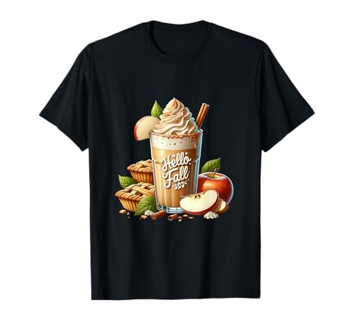 Pumpkin Spice Latte and Apple Pie Decor for Women Hello Fall T-Shirt von Autumn Fall Coffee Pumpkin Spice Gifts For Women