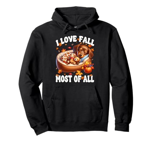 Fall Dachshund for Women and Men Autumn-Sayings Sausage Dog Pullover Hoodie von Autumn Fall Dachshund Gifts For Dachshund Lovers