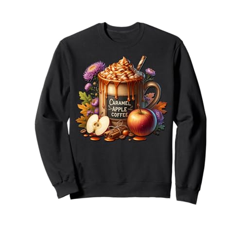 Autumn Coffee Graphic for Women Caramel Apple Coffee Mug Sweatshirt Autumn Coffee Graphic for Women Caramel Apple Coffee Mug Sweatshirt von Autumn Fall Gifts For Women And Fall Drinking Mugs