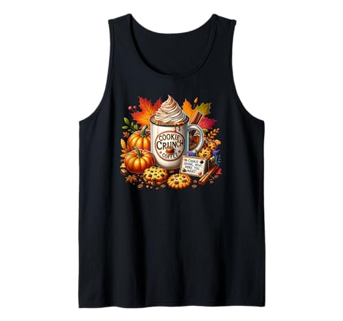 Funny Fall Coffee Mug for Autumn Women Cookie Crunch Coffee Tank Top Funny Fall Coffee Mug for Autumn Women Cookie Crunch Coffee Tank Top von Autumn Fall Gifts For Women And Fall Drinking Mugs