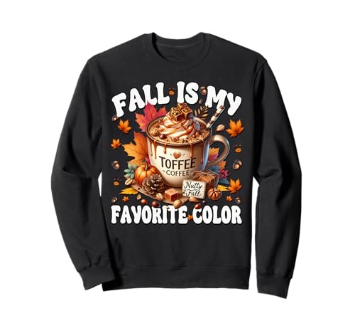 Toffee Coffee Mug for Autumn Women Fall is My Favorite Color Sweatshirt Toffee Coffee Mug for Autumn Women Fall is My Favorite Color Sweatshirt von Autumn Fall Gifts For Women And Fall Drinking Mugs
