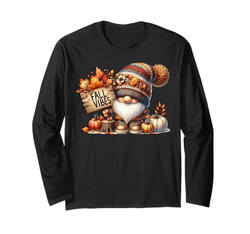 Fall Vibes Graphic for Women Men and Kids Cute Pumpkin Fall Langarmshirt von Autumn Fall Pumpkin Themed Gifts For Gnome Lovers