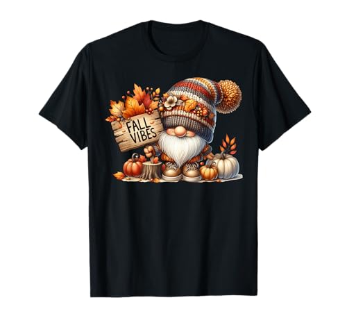 Fall Vibes Graphic for Women Men and Kids Cute Pumpkin Fall T-Shirt von Autumn Fall Pumpkin Themed Gifts For Gnome Lovers