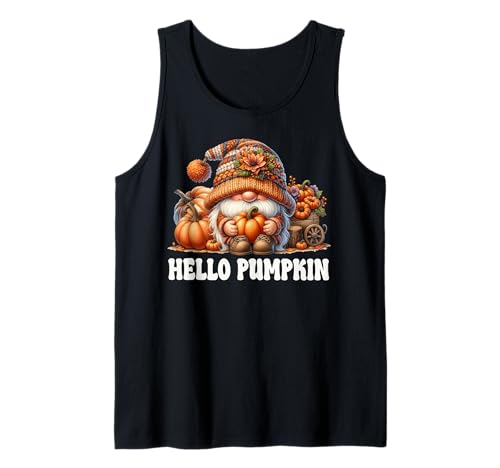 Hello Pumpkin GNOME Graphic for Women Who Love Fall Vibes Tank Top von Autumn Fall Pumpkin Themed Gifts For Gnome Lovers